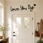 Homely – Love You Bye Wood Wall Script Set with Heart Accent