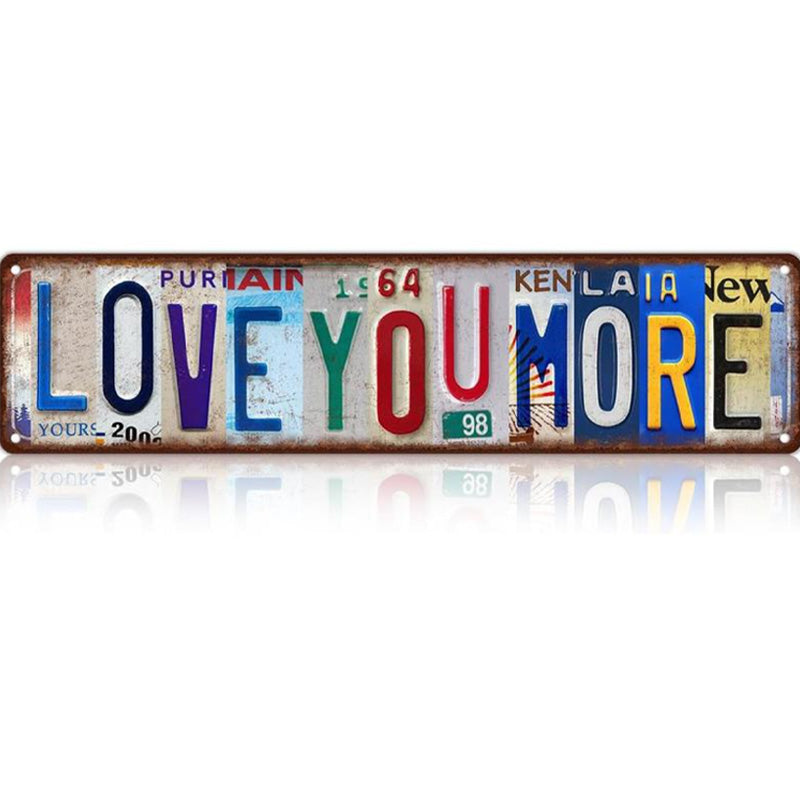 Love You More – Vintage License Plate Collage Wall Sign